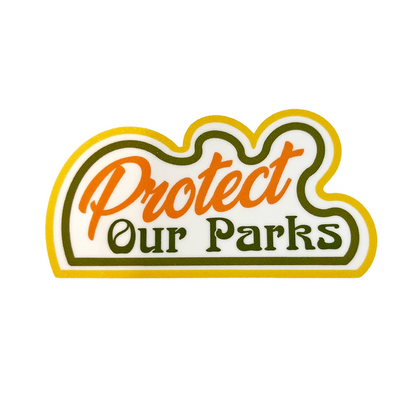 Protect Our Parks Sticker