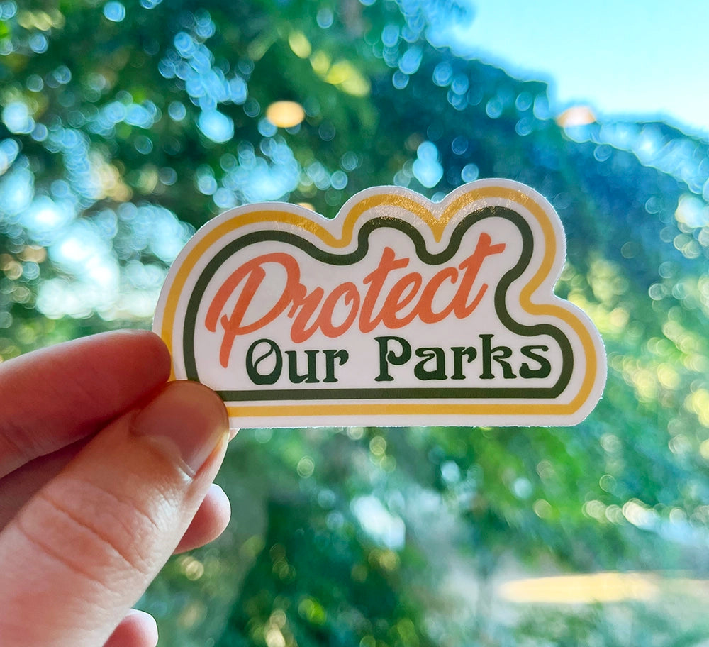 Protect Our Parks Sticker